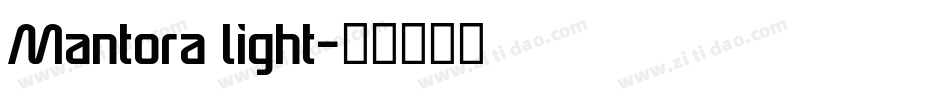 Mantora light字体转换